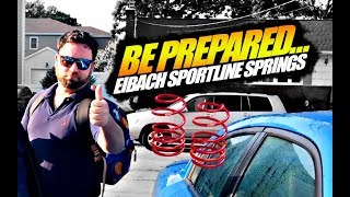 How Much Worth it so far Eibach Sportline Lowering Springs [upl. by Relyat]