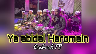 Ya abidal haromain  Majelis Sholawat Gabruk Tholabu Syafaah Bojonegoro  Gabruk TS [upl. by Ueihtam20]