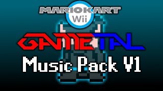 GaMetal Music Pack v1 Mario Kart Wii RELEASE [upl. by Hsac]