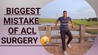 biggest mistake of ACL SURGERY [upl. by Nelloc]