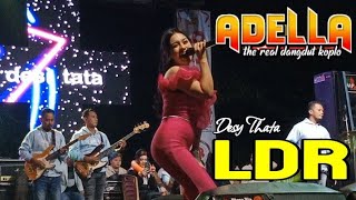 LDR  Desy Thata  OM ADELLA  Live Dianaria Wonosobo [upl. by Garwood]