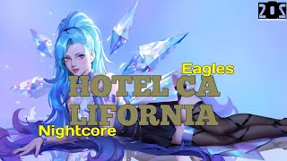 Eagles  HOTEL CALIFORNIA  Nightcore  Lyrics Video [upl. by Adamek]