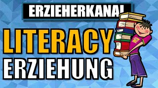 Literacy Erziehung  Kompetenzen Förderung und Anregungen  ERZIEHERKANAL [upl. by Lula349]