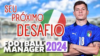 Seu DESAFIO italiano no FM24 [upl. by Columbyne565]