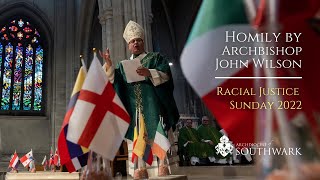 Racial Justice Sunday 2022 Homily by Archbishop John Wilson [upl. by Letty]