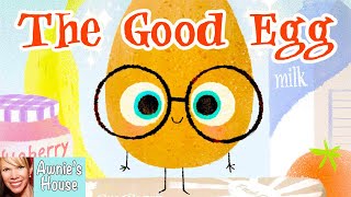 🥚 Kids Read Aloud THE GOOD EGG by Jory John and Pete Oswald You dont have to be Grade A perfect [upl. by Yeloc]