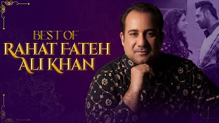 Best of Rahat Fateh Ali Khan Songs  Rahat Fateh Ali Khan Hits Songs  Rahat Fateh Ali Khan Jukebox [upl. by Lletram]