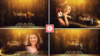 Best Happy birthday video editing in Kinemaster Birthday video editing 2022 Kinemastar birthday [upl. by Nyleuqaj]