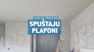 Spušteni plafoni Kako se pravilno postavljaju [upl. by Krm]