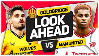 Rashford to Start WOLVES vs MANCHESTER UNITED Goldbridge Preview [upl. by Nivled]