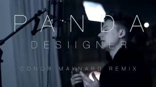 Panda Desiigner Cover by Conor Maynard Original Cover [upl. by Ot311]