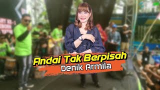 ANDAI TAK BERPISAH  DENIK ARMILA  PITEK TURBO MUSIK X PEMUDA TEGALREJO REBORN FT FARIS AUDIO [upl. by Anis]