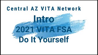 1 VITA Do it Yourself Taxes  Intro Watch first [upl. by Etnoek]