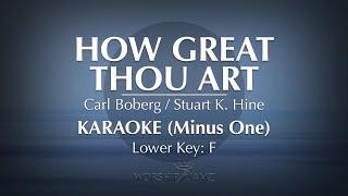 How Great Thou Art  Karaoke Lower Key [upl. by Devona]