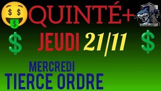 PRONOSTIC PMU QUINTE DU JOUR JEUDI 21 NOVEMBRE 2024 [upl. by Acirret]