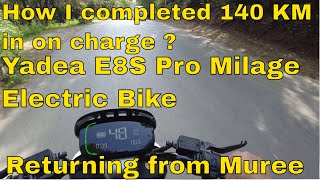 Yadea Metro E8S Pro How to Get 140 KM in one Charge Part 2 [upl. by Nitsugua]