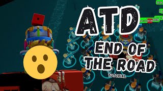 End Of The Road  Tutorial rework  Adventure Tower Defense [upl. by Jareb]