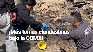 Una nueva toma clandestina en la CDMX ¿Hasta cuándo ciudadanos pondrán en riesgo su salud [upl. by Leggat993]