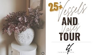 25 Vessels amp Vases A Tour PreFall [upl. by Laucsap]