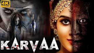 KARVAA  South Horror Movie Full In Hindi  Superhit Horror South Movie KARVAA  Suspense Horror [upl. by Ixela]