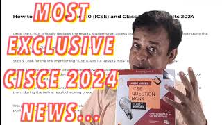 Most Exclusive ICSEISC 2024 News for CISCE 2024 Results Publication by Next Week TuitionICSEOnline [upl. by Cutcheon]