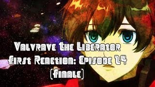 First Reaction Valvrave The Liberator Episode 24 [upl. by Bennink832]