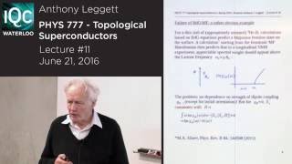 Topological Superconductors Lecture 11  Anthony Leggett  2016 [upl. by Eibob]