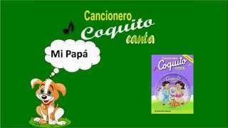 Colección Coquito  Mi Papá [upl. by Ennayd535]