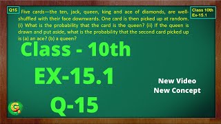 Ex 151 Q15 Class10  Probability  Exercise 151  Class10 Math  Class10 Ex 151 Q15  Green Board [upl. by Bobina]