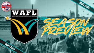 2024 WAFL Season Preview [upl. by Farhsa]