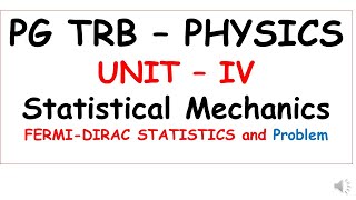 PG TRB  PHYSICS  UNIT IV Statistical Mechanics  FERMIDIRAC STATISTICS and ProblemSS Academy [upl. by Brigette]