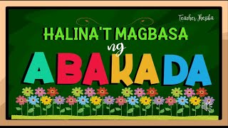 ABAKADA Filipino Alphabet  ABAKADA tutorial tagalog Tagalog Reading Practice Kinder Grade 1 amp 2 [upl. by Quinton]