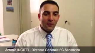 Sansovino calcio Incitti presenta il nuovo progetto [upl. by Gaile366]