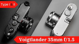 🔴 Hello VOIGTLANDER 35mm f15  ByeBye Leica Summilux [upl. by Yul]