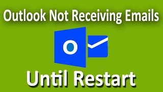 How To Fix Microsoft Outlook Not Sending or Receiving Emails Until Restart [upl. by Dric]