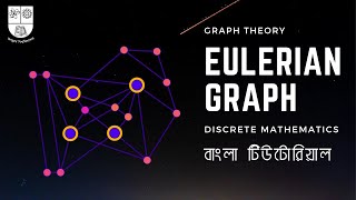 Eulerian Graph  Euler Path  Euler Circuit  Graph Theory  Discrete Mathematics [upl. by Ahseer805]