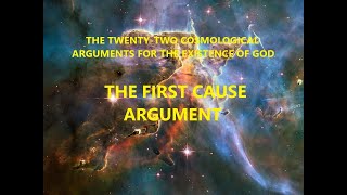 Cosmological Arguments The First Cause Argument Hosted by John J Bannan [upl. by Isus]