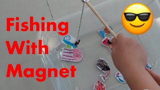 Fun With Magnet  DIY Magnetic Fishing Toy [upl. by Ellatsirhc601]