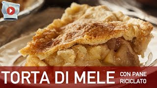 Torta di Mele con Pane Riciclato [upl. by Polk]