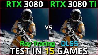 RTX 3080 vs RTX 3080 Ti  Test in 15 Games  1440p amp 2160p  Ray Tracing  DLSS [upl. by Laud]