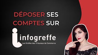 ✅ Déposer ses comptes annuels SARL SAS EURL SASU sur Infogreffe  Tutoriel [upl. by Avlem549]