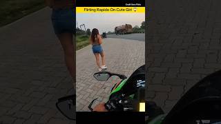 Flirting Cute Girl With Rapido Rider 🥰flirting cutgirl rapido rider motovlog ninja001vlogs [upl. by Elrae]