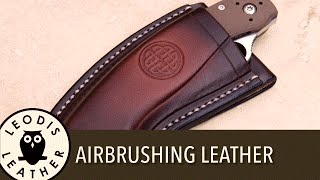 Using an Airbrush for Leatherwork or Other Crafts [upl. by Meehaf]