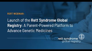 Launch of the Rett Syndrome Global Registry [upl. by Mallissa]