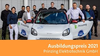 Ausbildungspreis 2021 Prinzing Elektrotechnik GmbH [upl. by Lord911]