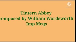 Tintern Abbey important MCQ [upl. by Ttirrem]