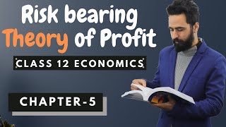 Risk bearing Theory of Profit  Class 12 Economics Chapter 5 in Nepali  Theory of Factor Pricing [upl. by Rubio]