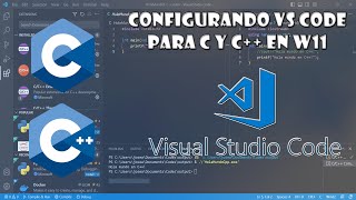 2023 Compilador para C y C y configuración de VS code [upl. by Sergei]