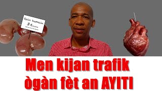 TRAFIK ÒGAN AN AYITI KIJAN SA FÈT MENN [upl. by Roosevelt]