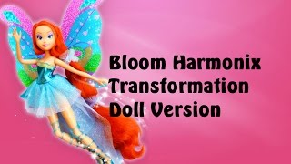 Winx Club  Bloom Harmonix Transformation Doll Version [upl. by Stclair]